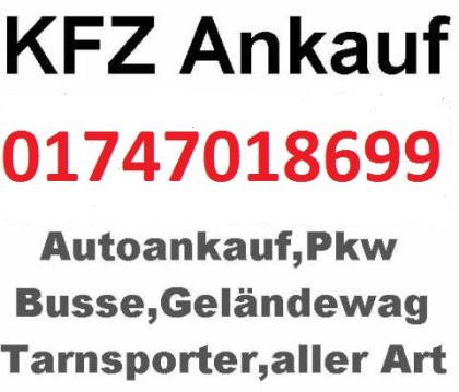 Achim Autoankauf,Pkw Ankauf,Busse 01747018699. Ankauf,Firmenwagen 