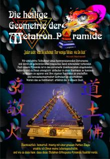 Die heilige Geometrie der Metatron Pyramide