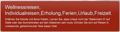 Reisen bildet, macht Spaß und sorgt für Erholung.