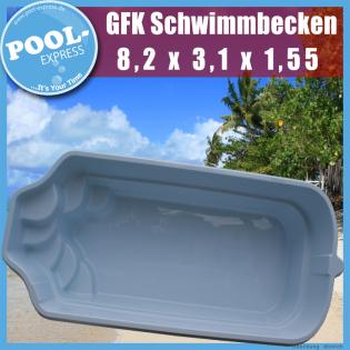 GFK Schwimmbecken 8,2 x 3,1 x 1,55 GFK Pool vollisoliert fertigpool einbaubecken