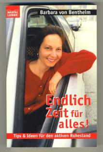 Barbara von Bentheim  -  Endlich Zeit für alles!