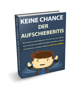 Tipps gegen Aufschieben