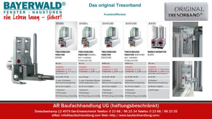 Bayerwald Kunststofffenster Tresorbandfenster BW95/80 mit Thermostabilisator