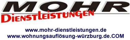 Wohnungsauflösung Würzburg Entrümpelungen Räumungen MOHR Dienstleistungen
