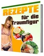 Rezepte für Deine Figur