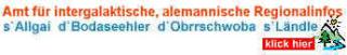 Amt für intergalaktische, alemannische Regionalinfos