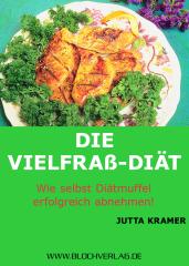 Die Vielfraß-Diät von Jutta Kramer