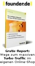 Founder Gratisreport - Wie Sie EUR 100.000 im Internet verdienen