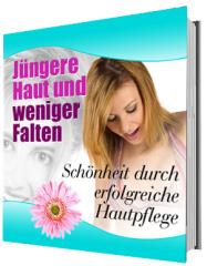 Schöne Haut und weniger Falten - wie Frauen Ihre Haut optimal pflegen