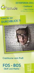 Crashkurse und Einzelnachhilfe in Mathematik und/oder BwR 